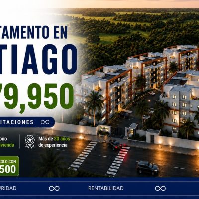 Apartamentos en venta en Santiago | Desde US$79,950